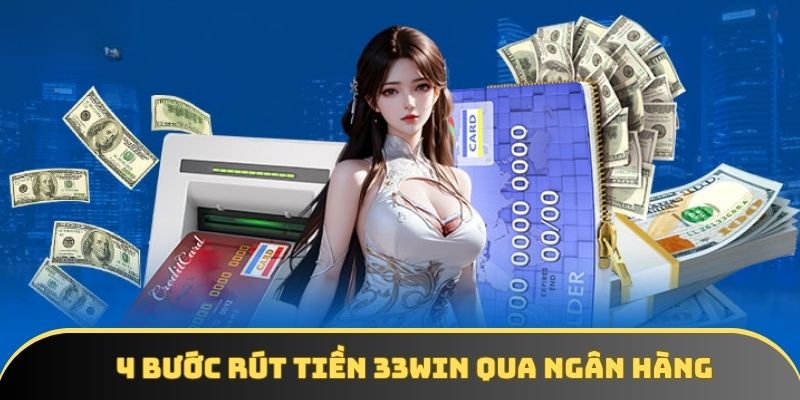 4 thao tac duoc nhieu thanh vien chon khi rut tien 33win 4 thao tác được nhiều thành viên chọn khi rút tiền 33win