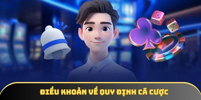 doi dieu quy dinh ca cuoc Đôi điều quy định cá cược