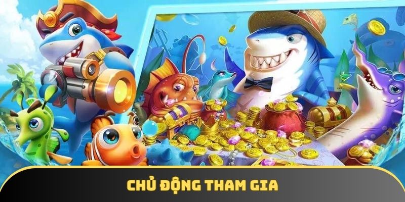 Giúp khách hàng chủ động tham gia ở bất cứ thời điểm nào
