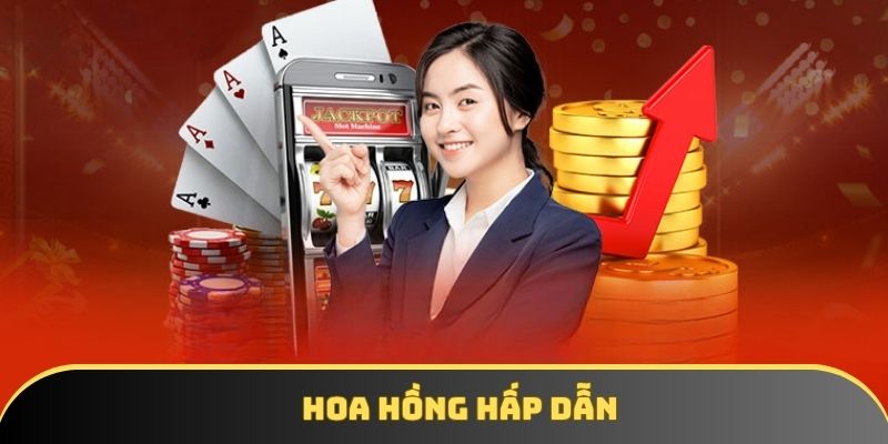 hoa hong cuc cao cho moi lan gioi thieu thanh cong Hoa hồng cực cao cho mỗi lần giới thiệu thành công