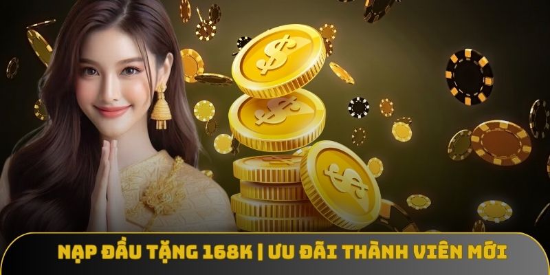 Nạp Đầu tặng 168K | Ưu Đãi Khủng Dành Cho Thành Viên Mới 33WIN