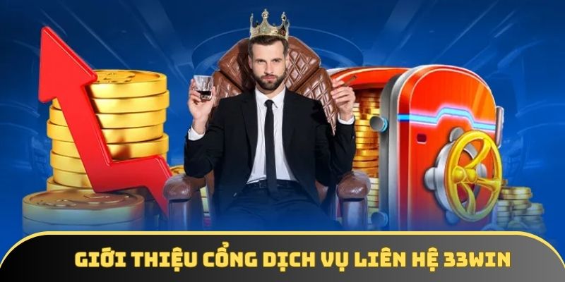 so luoc lien he 33win Sơ lược liên hệ 33win